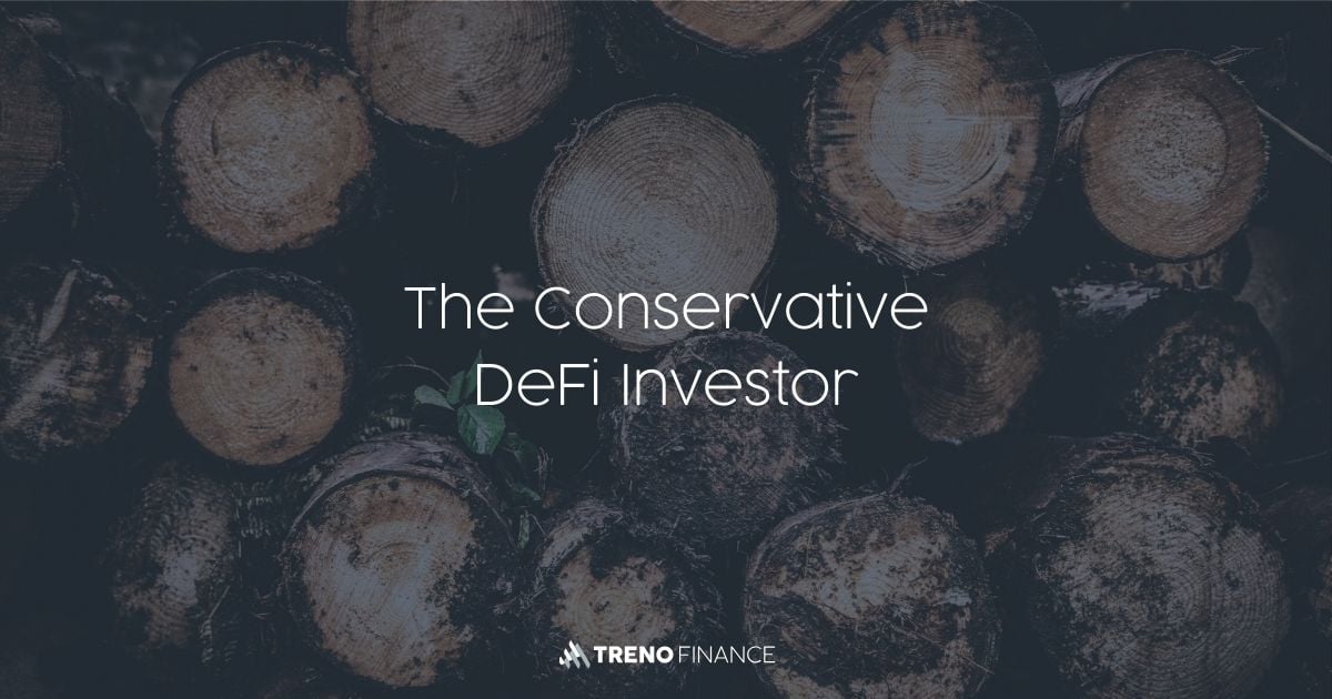 The Conservative DeFi Investor