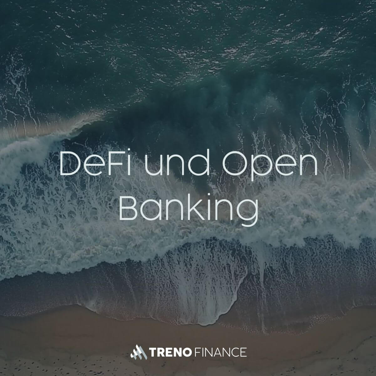 DeFi und Open Banking