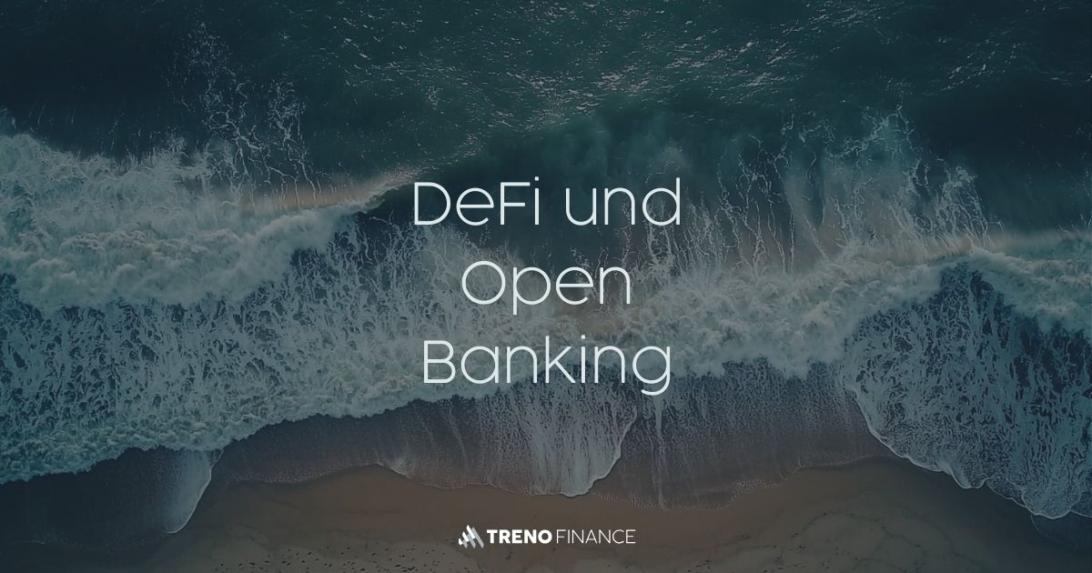 DeFi und Open Banking
