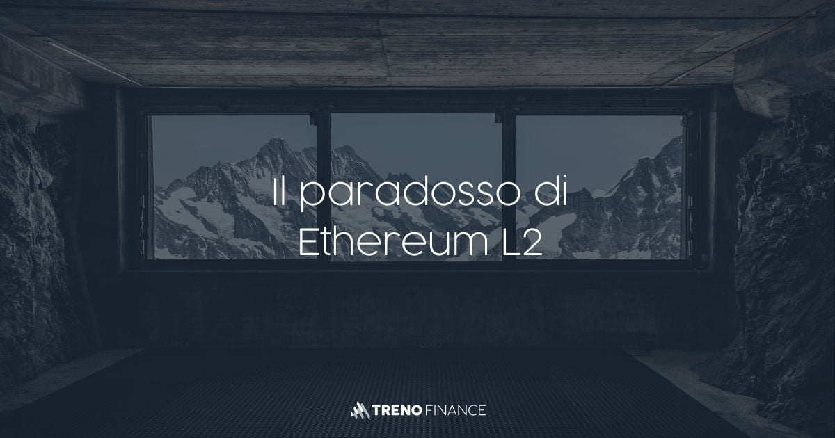 Il Paradosso Ethereum L2