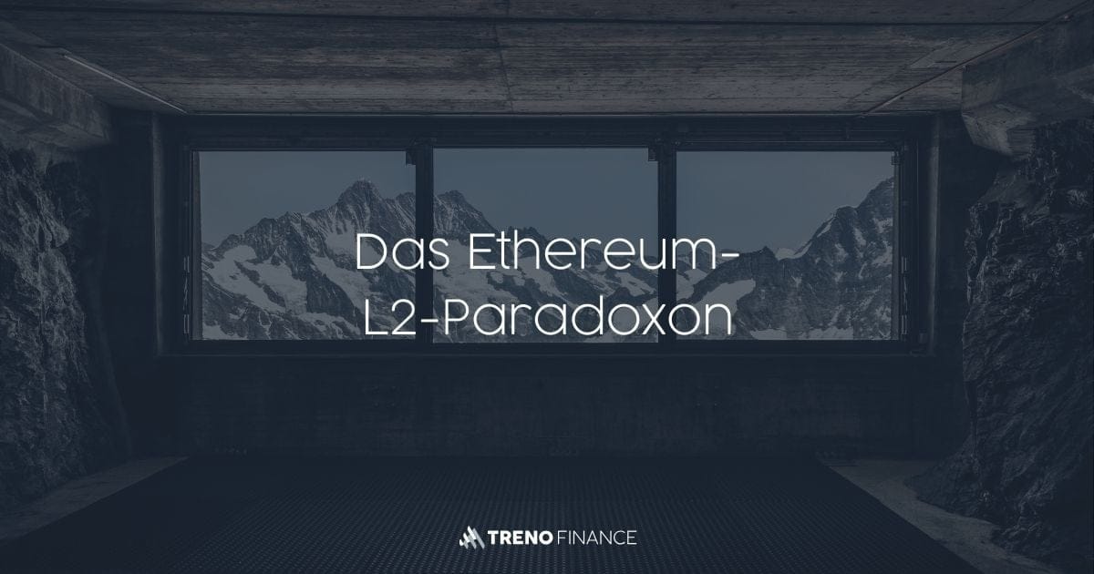 Das Ethereum-L2-Paradoxon