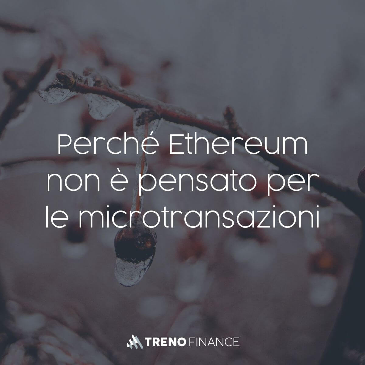 Perché Ethereum non è pensato per le microtransazioni