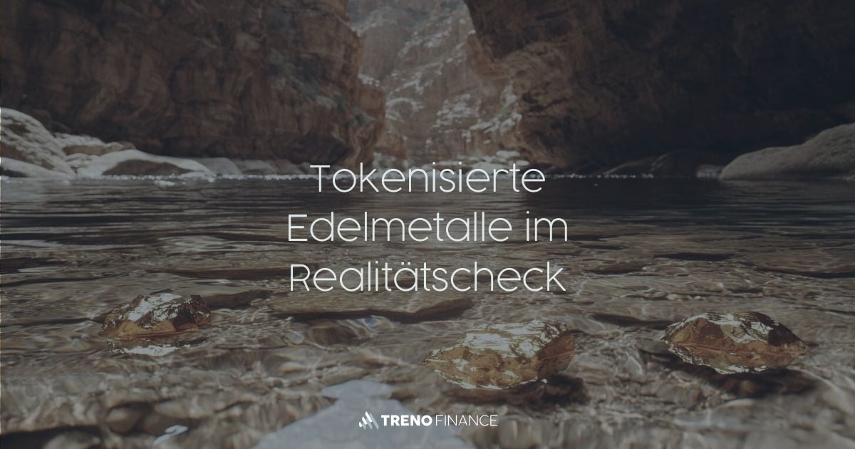 Tokenisierte Edelmetalle im Realitätscheck