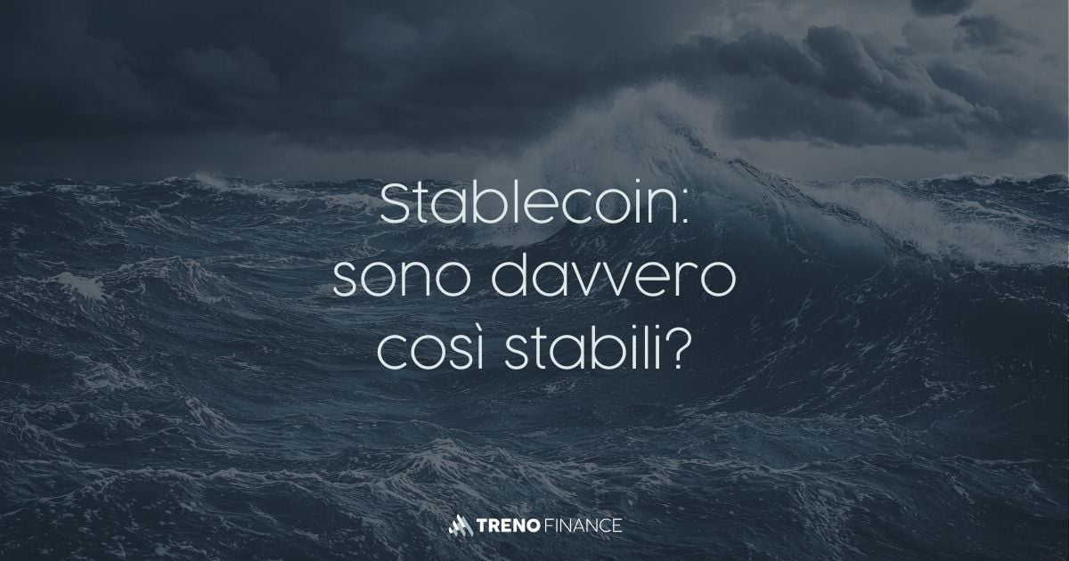 Stablecoin: sono davvero così stabili?