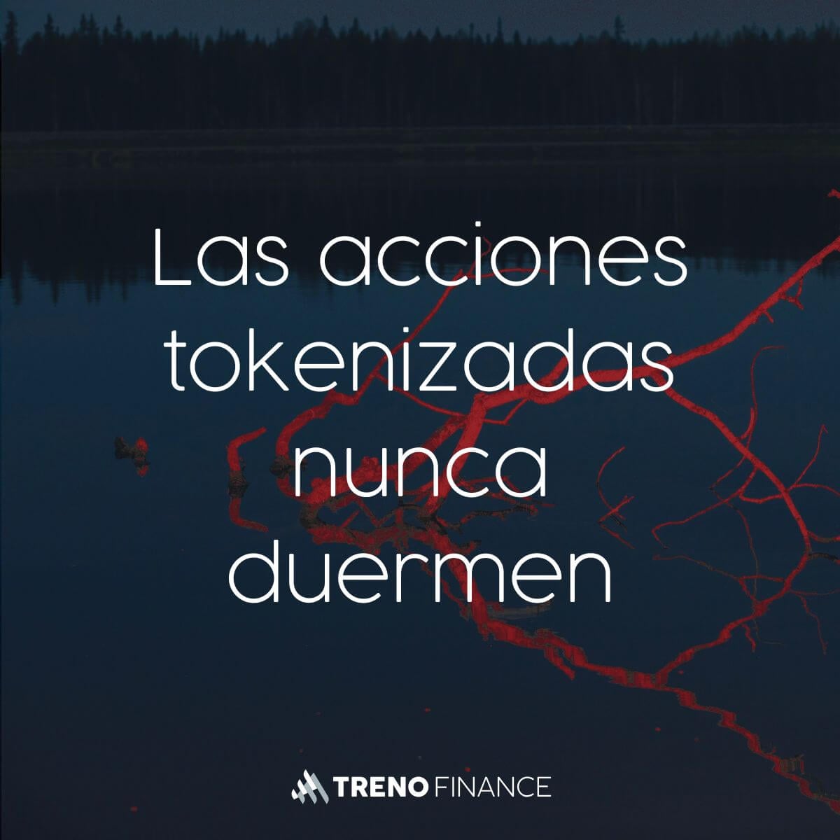 Las acciones tokenizadas nunca duermen